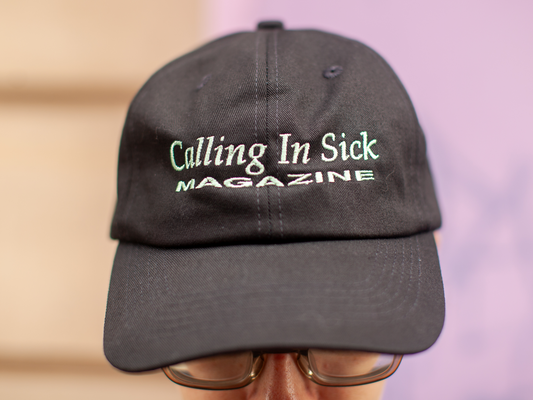 CALLING IN SICK DAD HATS