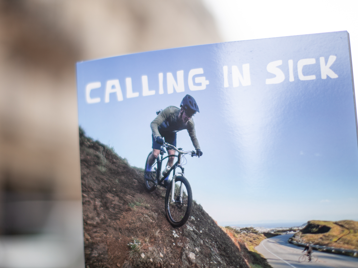 CALLING IN SICK MAGAZINE ISSUE #14